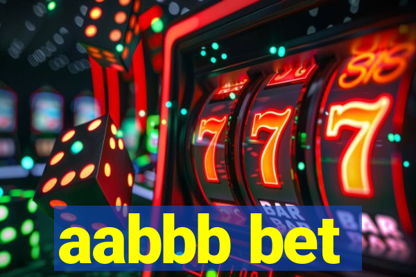 aabbb bet